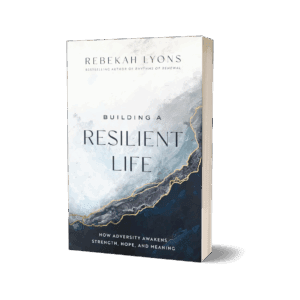 Building a Resilient Life